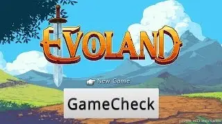 GameCheck: Evoland [Deutsch / Full HD]