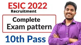 ESIC exam pattern 2022 | esic maharashtra recruitment 2022 | esic udc exam pattern 2022