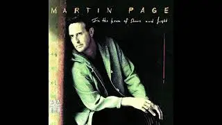 Martin Page - The making of &lsquo;In The House Of Stone And Light&rsquo; Part 2
