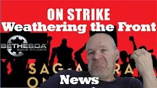 SAG Strike Bethesda Reviews and Uwe Boll Retires Weathering the Front News