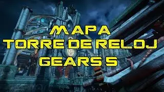 Gears 5 - Mostrando mapa Torre de reloj a detalle