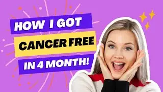 😱I Had Cancer for 3yrs😱  Cancer Free Patient Shares 