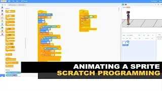 Scratch Tutorial: Animating a SPRITE in SCRATCH