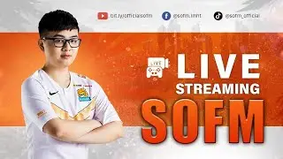 SOFM TRYHARD TOP 1 TH&Aacute;CH ĐẤU TRUNG | SPEC SOFM