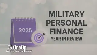 2025 Military Personal Finance Year in Review