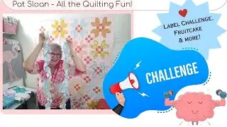 Label Challenge, Fruitcake  & more!