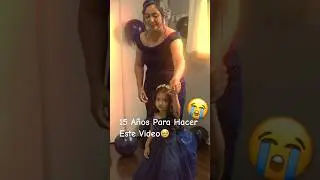 15 A&ntilde;os Para Hacer Este Video #quinceanera #sweet16 #viralvideo #parati ​⁠​⁠@tercercielotv