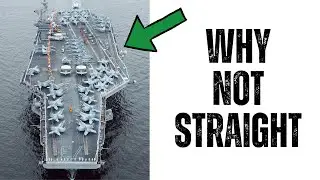Why Aircraft Carrier Flight Decks Aren't Straight