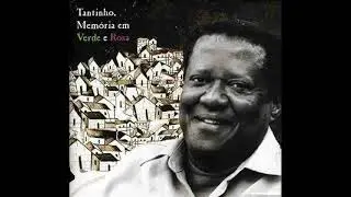 Tantinho Mem&oacute;ria em Verde e Rosa 2006 CD1