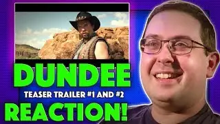 REACTION! Dundee Teaser Trailer #1 and #2 - Danny McBride Crocodile Dundee Sequel 2018