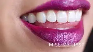 Miss My Lips?