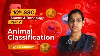 Animal Classification | Science 2 | 10th SSC Board | Einstein Tutorials