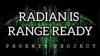 RADIAN IS RANGE READY