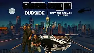 Dubside - Street Reggae 