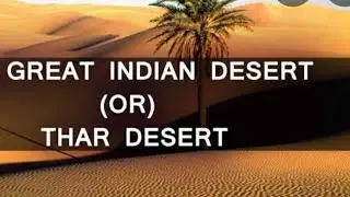 The great Indian Desert (MAP based Geography well explained in Hindi)NCERT studies