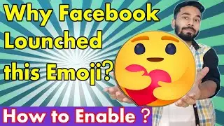Facebook care emoji | How to enable facebook care emoji ? Why Facebook Lounched Care emoji ?
