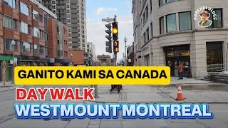DAY WALK AT WESTMOUNT