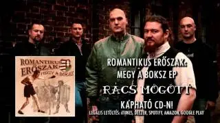 ROMER: R&aacute;cs m&ouml;g&ouml;tt (Megy a boksz - 2011)