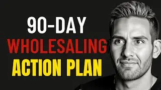 Get Your First Wholesale Deal in 90 Days (Without Guessing What to Do Next)