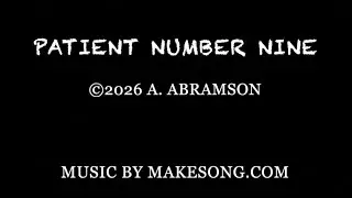 Patient Number Nine by Adiv Abramson