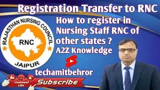 How to register in Nursing Staff RNC of other states?। Other state to RNC registration।