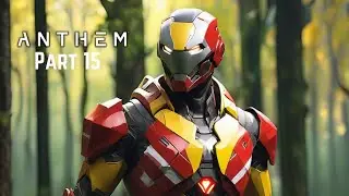 Anthem PS5 Part 15 The End no more