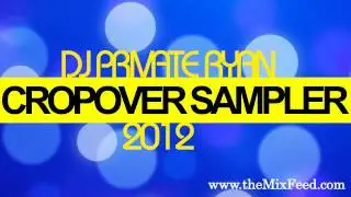 Private Ryan Presents The Cropover Sampler 2012