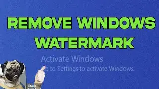 How to Remove Windows Activation Watermark 2025 EASY