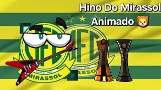 HINO DO MIRASSOL - VERSÃO VFF!!🦁🇬🇫