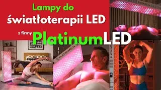 Lampy do terapii światłem LED z firmy PlatinumLED - jak wybrać właściwy panel do światłterapii?