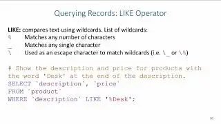 SQL DQL: Querying Records (BETWEEN and LIKE Operators)