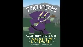 Triceratops WOULD NOT make a GOOD ninja!   Fun with nya read aloud