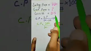 How to find cost price if selling price and loss percentage is given #shorts #costprice #maths #loss