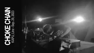 Choke Chain live at Kapu, Linz - Sep. 29, 2023