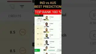 TEAM RANK #1 IND vs AUS Dream 11 Team | DREAM 11 grand league winning tips | Fantasy Xpress