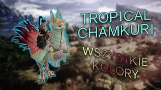 TROPICAL CHAMKURI WSZYSTKIE KOLORY || DARMOWY MOUNT ZA 20 DNI LOGOWANIA W LOST ARK #16