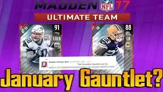 Will There Be Another Madden 17 Gauntlet? | Mut 17 January Gauntlet