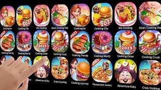 CookingJoy, Cooking CIty, My Cooking, Asian Cooking Star, Cooking Trendy, Cooking World, Crazy Cooki