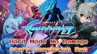 Azure Striker Gunvolt - Hard Mode Story Completion Run [No Damage/Cerberus Only]
