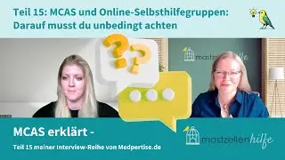 Teil 15: Worauf du achten musst, wenn du mit dem Mastzellaktivierungssyndrom (MCAS) online bist