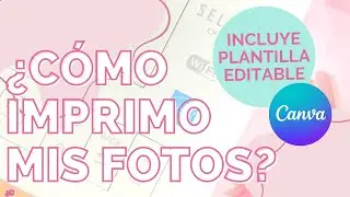 #SCRAPBOOK: ¿Cómo imprimo mis fotos? - Plantilla Gratuita y Editable en Canva