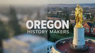 Oregon History Makers 2025