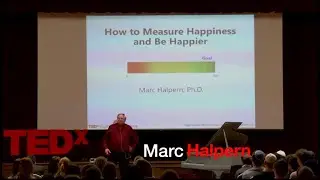 How to Measure Happiness and Be Happier | Marc Halpern | TEDxYouth@HillelYeshiva