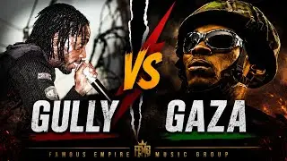 GULLY & GAZA TRIBUTE | FAMOUS EMPIRE MUSIC GROUP 