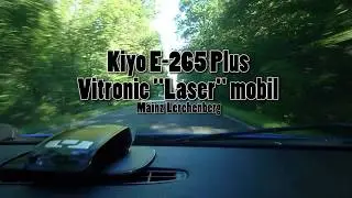 Kiyo E 265 Plus Radarwarner Test vs. mobile Vitronic Lasermessung