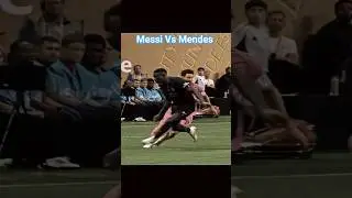Messi Vs Nuno Mendes..🤯