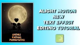 How to create trending Instagram lyrics video? /Alight motion text preset editing tutorial/TrenTech