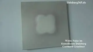 White Noise im KunstRaum Duisburg   Gotthard Graubner