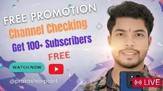 Live Channel Checking 1K Subscriber 2 Minute 1000 SUBSCRIBE🤑🤑🤑 @prakashonpoint