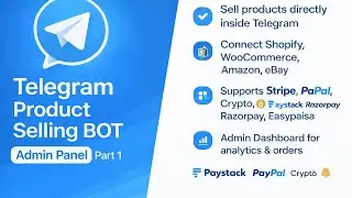 Telegram Product Selling Bot | Admin Panel Part 1 | Setup, Dashboard & Overview